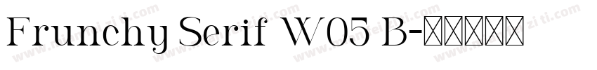 Frunchy Serif W05 B字体转换